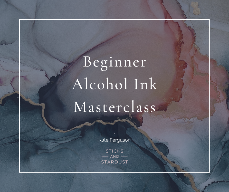Beginner Alcohol ink Masterclass *Free*